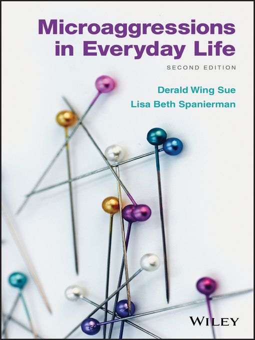 Title details for Microaggressions in Everyday Life by Derald Wing Sue - Available
